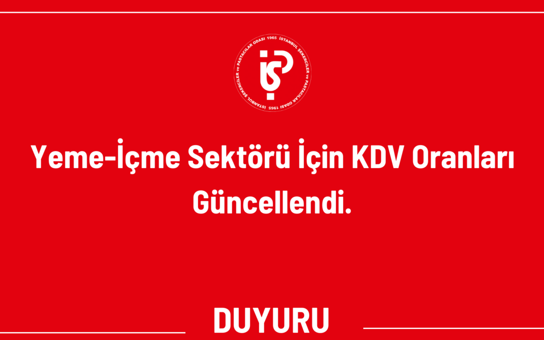 Yeme-İçme Sektörü İçin KDV Oranları Güncellendi.