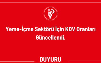 Yeme-İçme Sektörü İçin KDV Oranları Güncellendi.