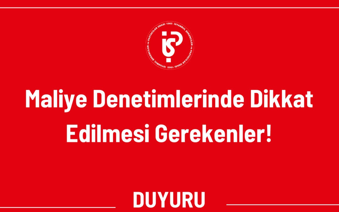 Maliye Denetimlerinde Dikkat Edilmesi Gerekenler!