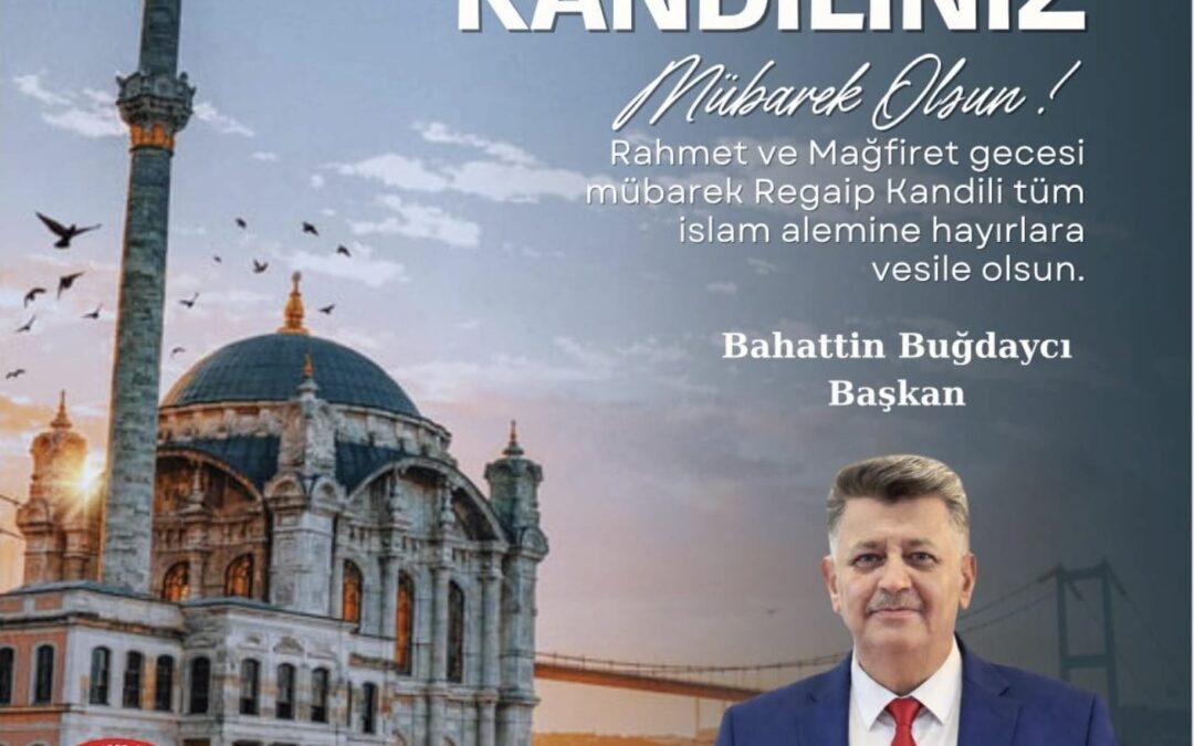 Regaip kandilimiz mübarek olsun.
