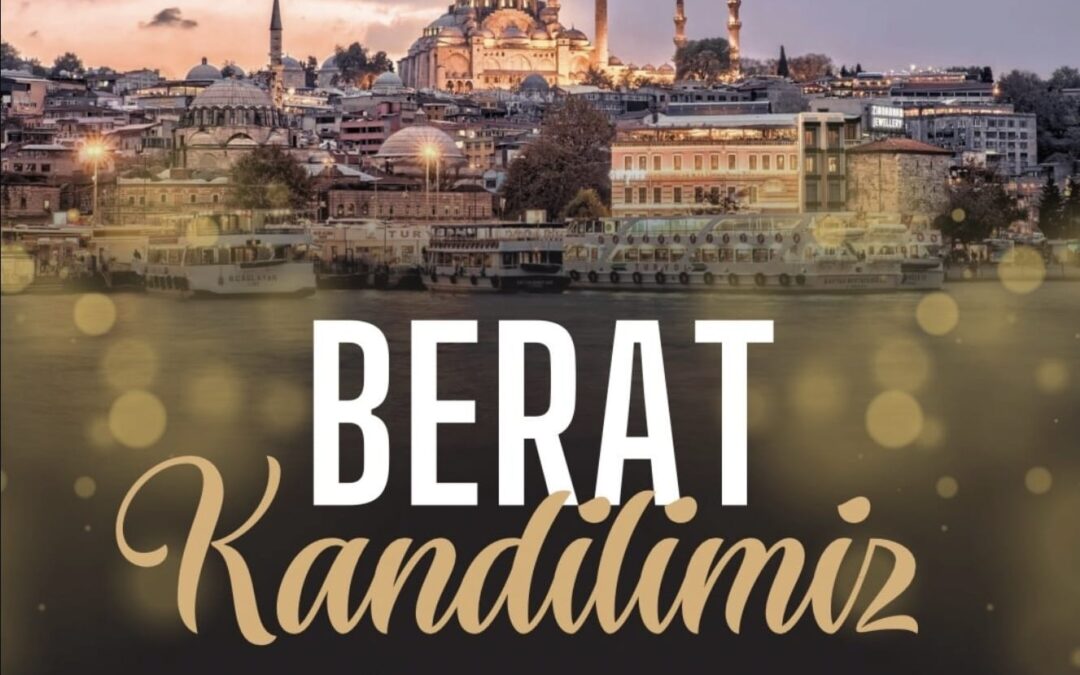 Beraat Kandilimiz Mübarek Olsun.
